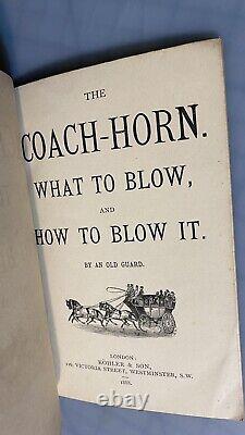 1888 The Coach Horn VERY rare in this condition First Edition