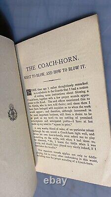 1888 The Coach Horn VERY rare in this condition First Edition