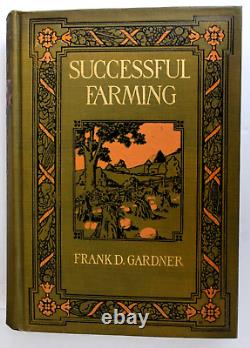 1916 SUCCESSFUL FARMING Frank Gardner 1st Edition with Dust Jacket VERY RARE NICE