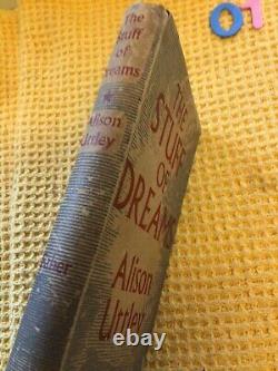 1953 Very Rare First Edition, The Stuff Of Dreams, Alison Uttley, Vgc