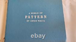 1957 First Edition Very Rare Book Collectible A World Of Pattern Gwen White