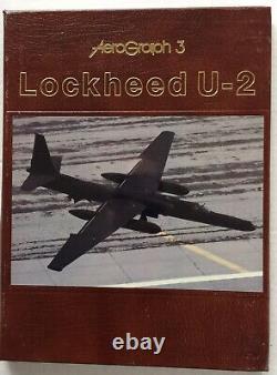 AeroGraph 3 Lockheed U-2 by Jay Miller SIGNED LTD EDITION Hardcover VERY RARE