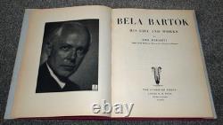 Bela Bartok His Life and Works by Emil Haraszti Very Rare 1938 Limited Edition