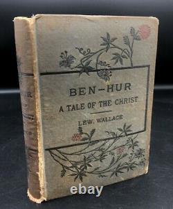 Ben Hur Lew Wallace VERY RARE True First Edition First State Copy 1 of 1000