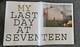 Doug Dubois, My Last Day At Seventeen, Very Rare Community Edition