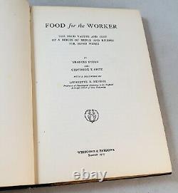 Food For The Worker-Stern & Spitz-TRUE First Edition/1st Printing-1917-VERY RARE