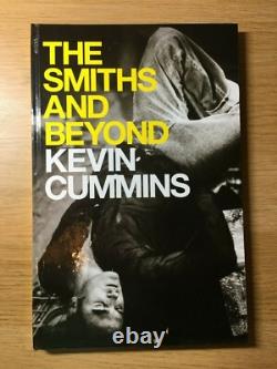 Kevin Cummins The Smiths And Beyond Very Rare Slipcased Hardcover Edition