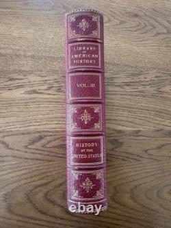 Library of American History Vol 3 John Ridpath 1900 Very Rare Edition