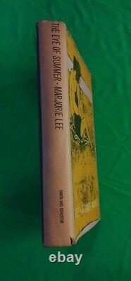 Marjorie Lee, The Eye of Summer 1961 1st Edition First printing Very RARE HC DJ