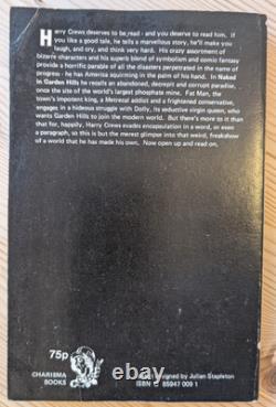 Naked in Garden Hills by Harry Crews, Very Rare, 1st UK edition PB, 1973