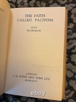 PLOWMAN, MAX The faith called pacifism / VERY RARE SIGNED EDITION