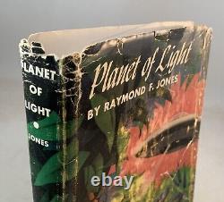 Planet Of Light-Raymond F. Jones-TRUE First/1st Edition-1st State DJ-VERY RARE