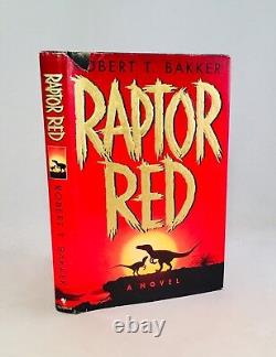 Raptor Red-Robert T. Bakker-SIGNED! -INSCRIBED! -TRUE First/1st Edition-VERY RARE