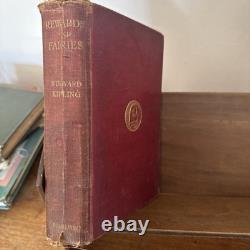 Rudyard Kipling / Rewards And Fairies 1st Edition 1910. Illustrated Very Rare