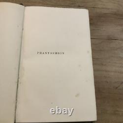Sara Coleridge Phantasmion William Pickering, 1837, First Edition VERY RARE Sara Coleridge Phantasmion William Pickering, 1837, First Edition VERY RARE