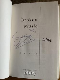 Sting broken music hb book 1st edition hand signed 2003 U. S. 1st print very rare