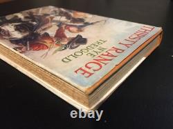 THIRSTY RANGE Nye Tredgold VERY RARE 1949 first edition Ward & Lock DJ VG