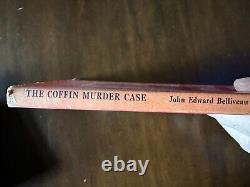 The Coffin Murder Case by John Edward Belliveau 1st Edition 1956 VERY RARE