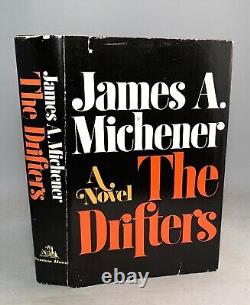 The Drifters-James A. Michener-SIGNED-TRUE First/1st Edition with Org DJ-VERY RARE