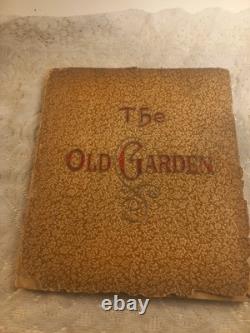 The Old Garden Antique Book 1888 Poetry With Lithography Very Rare Edition 1st