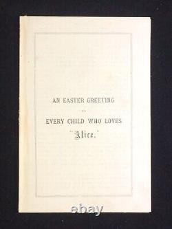 VERY RARE 1st. Edition of Lewis Carroll's AN EASTER GREETING -1876