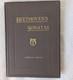 Very Rare Beethoven's Sonatas Complete Edition 1908 Berner 32 Piano Sonatas