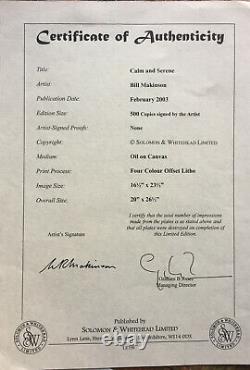 VERY RARE Bill Makinson'CALM & SERENE' Limited Edition Signed Print + COA