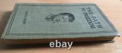 VERY RARE Michael Collins The Path to Freedom First Edition 1922 Hardcover VERY RARE Michael Collins The Path to Freedom First Edition 1922 Hardcover