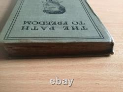 VERY RARE Michael Collins The Path to Freedom First Edition 1922 Hardcover