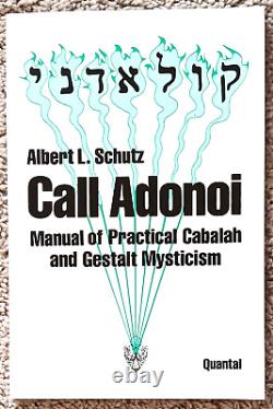 Very Rare 1988 Signed Second Edition CALL ADONOI by Albert L. Schutz EXCEL. TB2