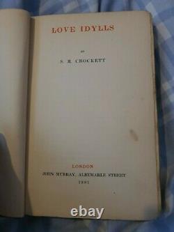 Very rare Love Idylls by Samuel Rutherford Crockett first Edition
