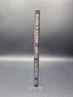 Walking To Aldebaran Adrian Tchaikovsky Limited Signed Edition Very Rare