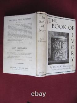 Williamson The Book of Ivory (1938) First edition VERY RARE with dust jacket