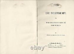 1887-1890 Love The Supreme Gift De Henry Drummond Vintage 1ère Édition Very Rare
