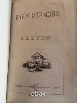 C. H. Spurgeon, Sermons de la ferme, 1ère édition 1882, très rare