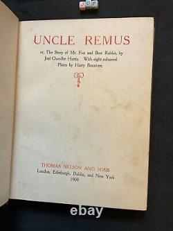 Contes populaires pour enfants de Joel Chandler Harris, Oncle Remus, édition très rare de 1908.