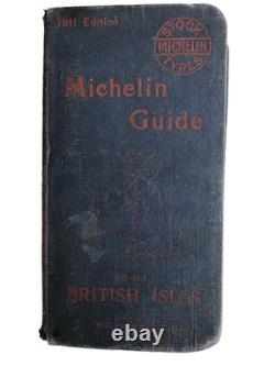 Guide Michelin 1ère Édition Îles Britanniques 1911 Très Rare Bon État Collectionneurs