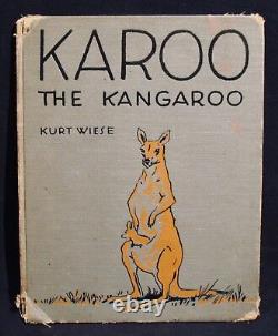 KURT WIESE-KAROO, LE KANGOUROU - Livre de Première Édition Très Rare de 1929 - Illustré