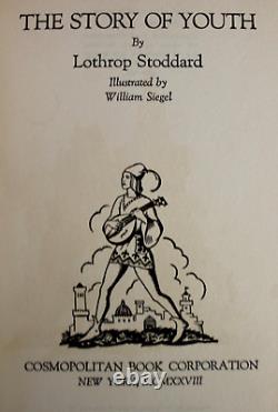 L'HISTOIRE DE LA JEUNESSE par Lothrop Stoddard 1928 Très RARE 1ère édition avec jaquette