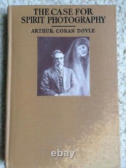 Le Cas De La Photographie D'esprit Par Arthur Conan Doyle, Première Édition, Très Rare