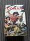 Le Colossal Conan Tr&Egrave;s Rare. Dark Horse Omnibus, Reli&eacute;, 1re &eacute;dition, 2013