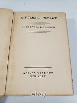 Le Temps de sa Vie par Cornell Woolrich Première Édition Relié Très Rare 1931