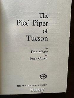 Le joueur de flûte de Tucson par Don Moser et Jerry Cohen 1967 1ère édition TRÈS RARE