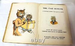 Les Cat Scouts, Jessie Pope, Illustré Par Louis Wain, Très Rare 1ère Édition