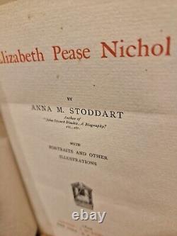 Livre Très Rare. Elizabeth Pease Nichol Par Anna M. Stoddart Illust 1ère Édition 1899