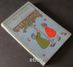 Marion Dunlop. Le Jardin aux Fruits Magiques. Première édition. 1899. Très rare