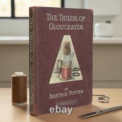 Potter Beatrix Tailor Gloucester, PREMIÈRE ÉDITION 1ère IMPRESSION, Le Très Rare Livre
