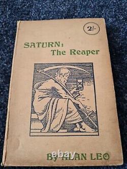 Saturn The Reaper Par Alan Leo 2e Édition 1927 Hardback. Très Rare