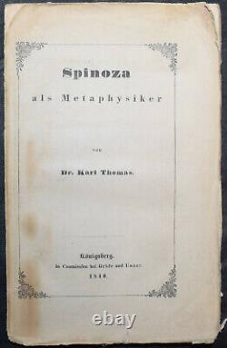 Spinoza en tant que métaphysicien 1840 Très rare première édition de l'œuvre importante