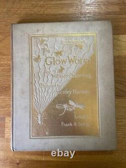 TRÈS RARE ÉDITION LIMITÉE DE 1896 PREMIÈRE VÉRITABLE - The Glow Worm par William Manning